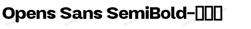 Opens Sans SemiBold字体转换